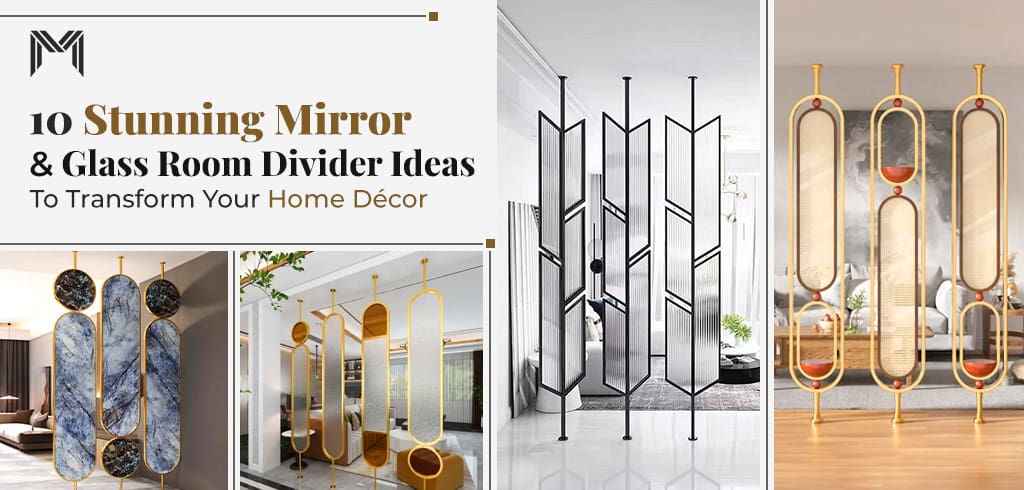 Premium Mirror Room Divider Ideas To Transform Your Home