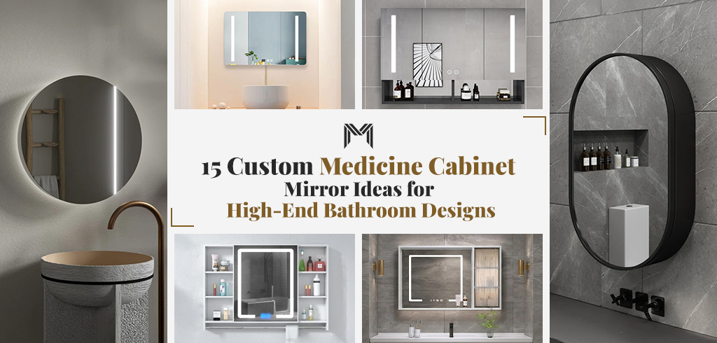 15 Custom Medicine Cabinet Mirror Ideas for High End Bathroom Designs