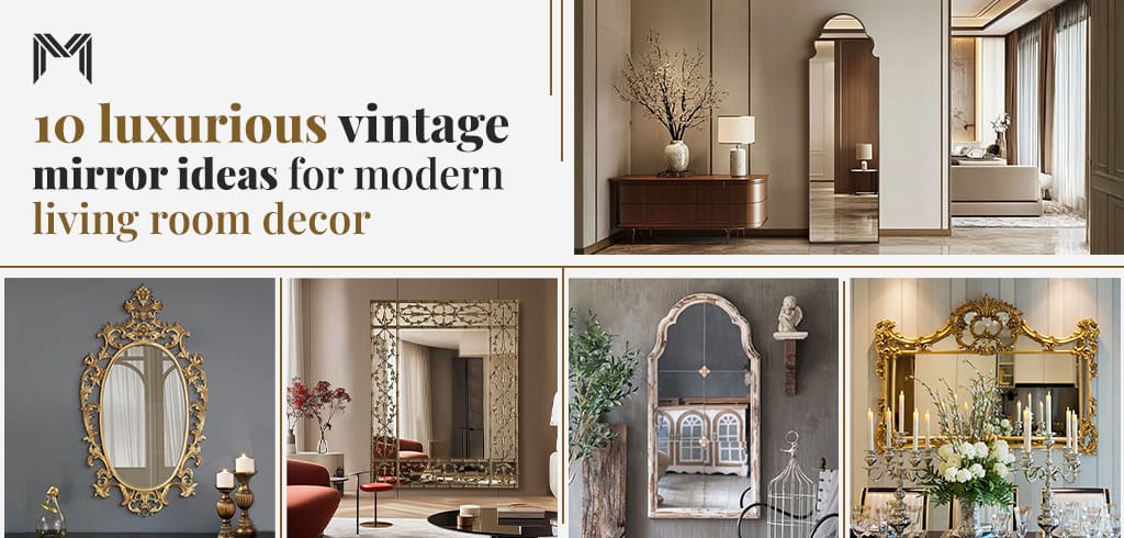 luxurious vintage mirror ideas
